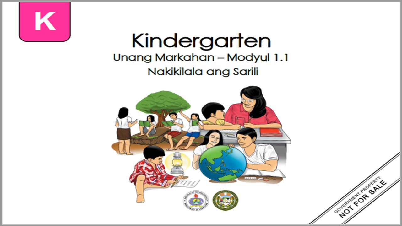 Kindergarten -Module 1.1 -Quarter 1